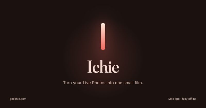 Ichie: Turn your Live Photos into one small film